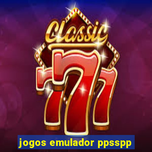 jogos emulador ppsspp